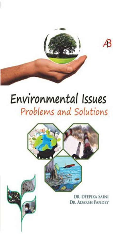 Environmental Problems And Solutions